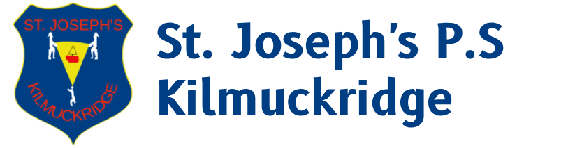 St. Joseph's Primary School Kilmuckridge - Scoil Iósaf Naofa Cill Mhucraise